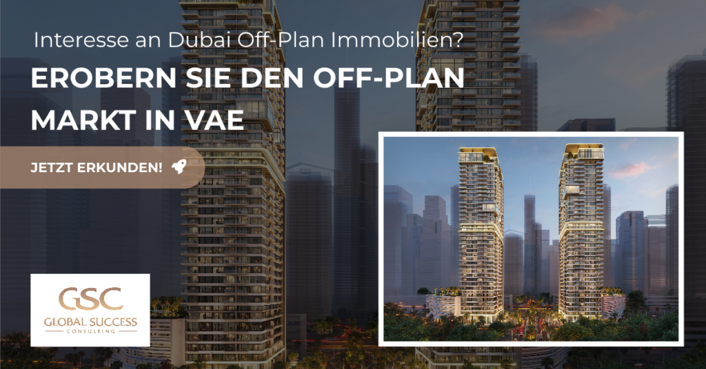 Off Plan Dubai 2024 - Der Schlüssel zu verborgenen Schätzen im Immobilienmarkt