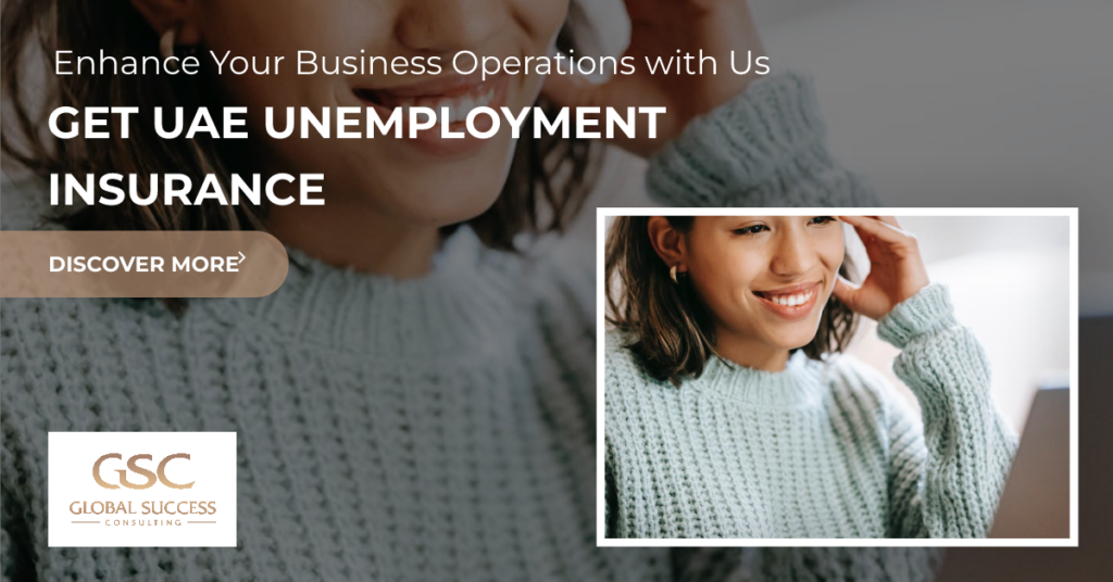 UAE Unemployment Insurance - Key Innovations for Business and Employees - Global Success Consulting