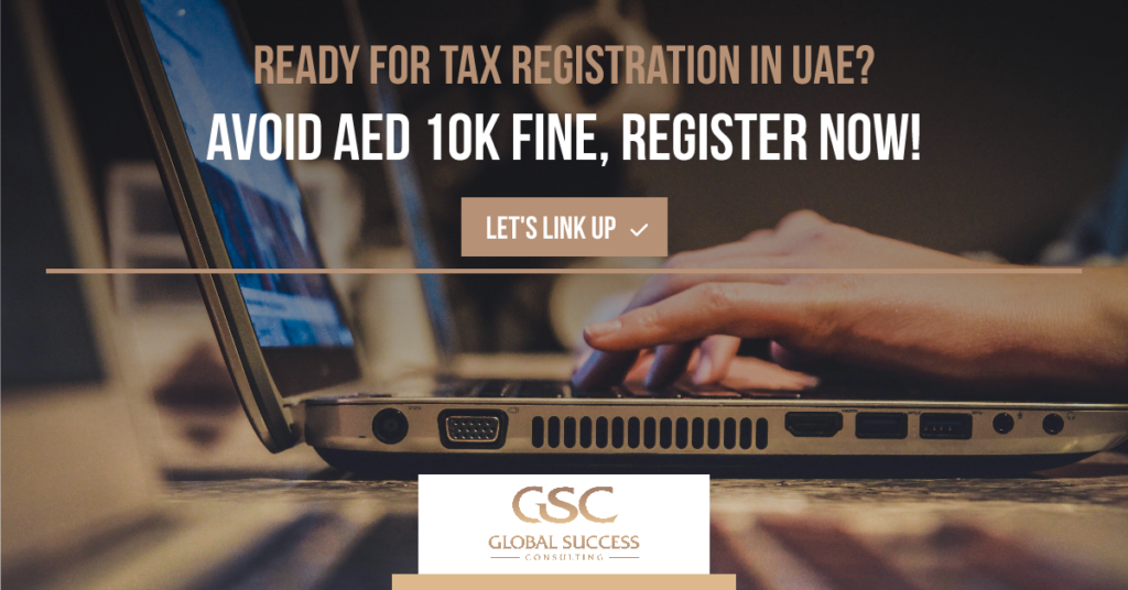Global Success Consulting - Reveals Key Strategies for Timely Tax Registrations and Sustained Compliance.